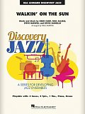 Walkin' on the Sun (arr. Paul Murtha) - Bb Clarinet 2