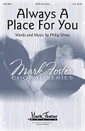 Always A Place For You
