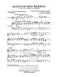 Alleluia! Sing! Rejoice!