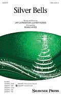 Silver Bells (arr. Mark Hayes)