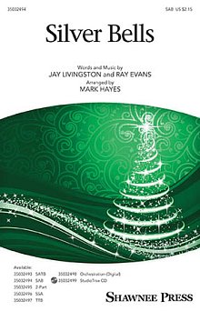 Silver Bells (arr. Mark Hayes) 