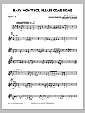 Baby, Won't You Please Come Home - Trumpet 3