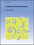 A Stroke Of Good Fortune