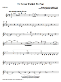 He Never Failed Me Yet (orch. Keith Christopher) - Violin 2