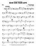 Send One Your Love - Bass