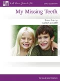 My Missing Teeth
