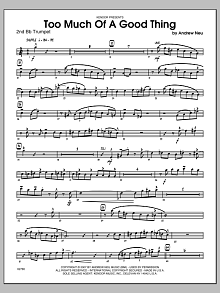 Too Much of a Good Thing - 2nd Bb Trumpet 