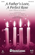 A Father's Love, A Perfect Rose (from Festival Of Carols) - Score