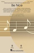 Be Nice (feat. Snoop Dogg) (arr. Alan Billingsley)