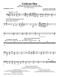 Celebrate Him (Medley) - Trombone 3/Tuba