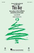 This Day (from Jingle Jangle) (arr. Mac Huff)