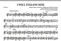 I Will Follow Him (I Will Follow You)