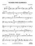 To Seek the Glorious - Bb Trumpet 3