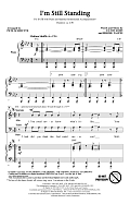 I'm Still Standing (arr. Pete Schmutte)
