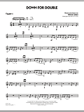 Down For Double - Trumpet 4