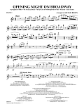 Opening Night on Broadway - Flute 1