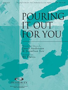 Pouring It Out For You - Full Score 