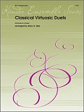 Classic Virtuosic Duets (30 Grade 4-6 Duets)