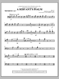A Servant's Psalm - Trombone 1 & 2