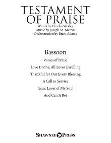 Testament of Praise (A Celebration of Faith) - Bassoon 