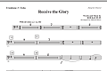 Receive The Glory - Trombone 3/Tuba