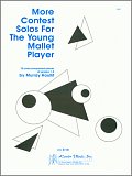 More Contest Solos For The Young Mallet Player