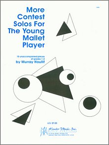More Contest Solos For The Young Mallet Player 