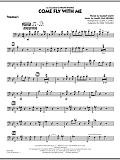 Come Fly With Me - Trombone 3