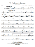 We Need A Little Christmas (from Mame) (arr. Mac Huff) - Bass