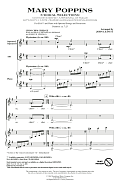 Mary Poppins (Choral Selections) (arr. John Leavitt)