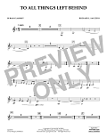 To All Things Left Behind - Bb Bass Clarinet