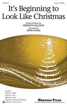 It's Beginning To Look Like Christmas (arr. Mark Hayes) 