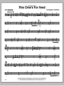 This One's For Ned - Trombone 4 