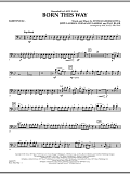 Born This Way - Baritone B.C.