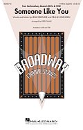 Someone Like You (from Jekyll & Hyde) (arr. Kirby Shaw)