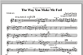 The Way You Make Me Feel - Bb Tenor Saxophone