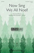 Now Sing We All Noel!