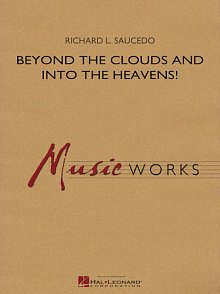 Beyond the Clouds and Into the Heavens! - Conductor Score (Full Score) 