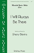 I Will Always Be There