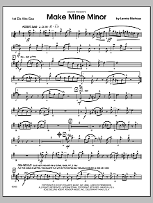 Make Mine Minor - 1st Eb Alto Saxophone 