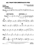 All I Want For Christmas Is You - Trombone 1