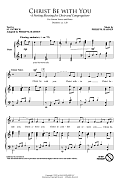 Christ Be With You (A Parting Blessing for Choir and Congregation)