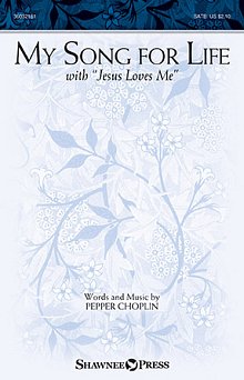 My Song For Life (With "Jesus Loves Me") 