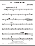 The Creole Love Call - Trombone 3
