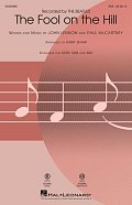 The Fool On The Hill (arr. Kirby Shaw)