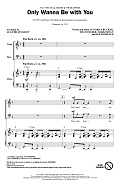 Only Wanna Be With You (arr. Alan Billingsley)