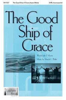 The Good Ship Of Grace 