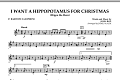 I Want A Hippopotamus For Christmas - Eb Baritone Saxophone