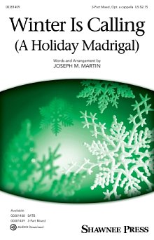Winter Is Calling (A Holiday Madrigal) 