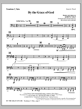 By The Grace Of God - Trombone 3/Tuba